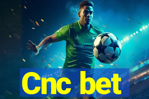 Cnc bet